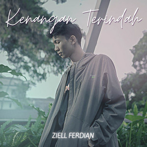 Ziell Ferdian - Kenangan Terindah
