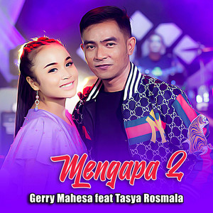 Gerry Mahesa, Tasya Rosmala - Mengapa 2
