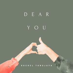 Rachel Tanujaya - Dear You