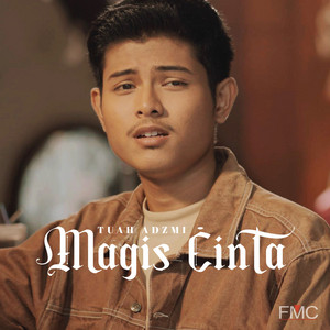 Tuah Adzmi - Magis Cinta