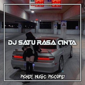 RENDY RMX - DJ SATU RASA CINTA