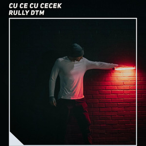 Rully DTM - Cu Ce Cu Cecek