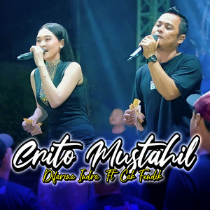 Difarina Indra, Cak Fendik - Crito Mustahil