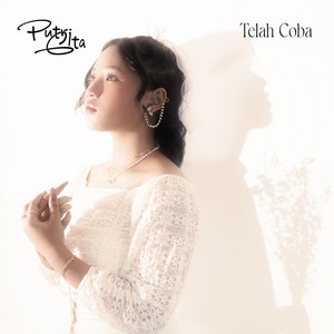 Putri Gita - Telah Coba