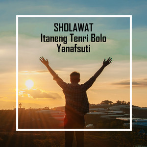 Yanafsuti - Sholawat Itaneng Tenri Bolo