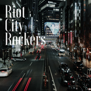 James Steady - Riot City Rockers