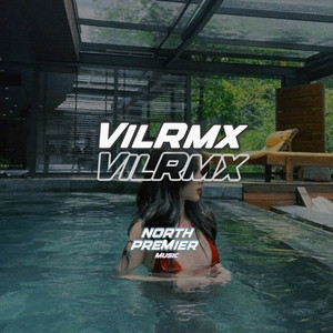 Vil Rmx - DJ Low Low Remix