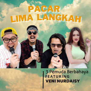 3 Pemuda Berbahaya, Veni Nurdaisy - Pacar Lima Langkah