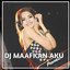 WD ASIA MUSIC - DJ MAAFKAN AKU