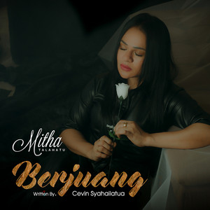 Mitha Talahatu - BERJUANG