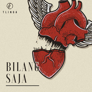 Tlinga - Bilang Saja