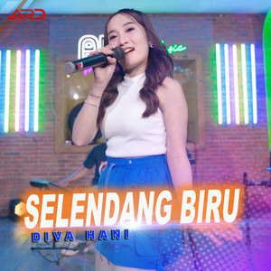 Diva Hani - Selendang Biru