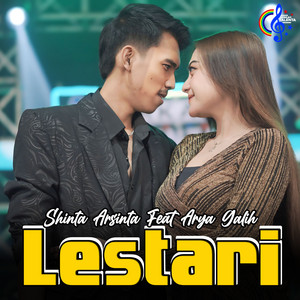Shinta Arsinta, ARYA GALIH - Lestari