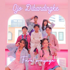 Farel Prayoga - Ojo Dibandingke