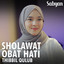 Sabyan - Sholawat Obat Hati (Thibbil Qulub)