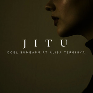 Doel Sumbang, Alisa Terginya - Jitu