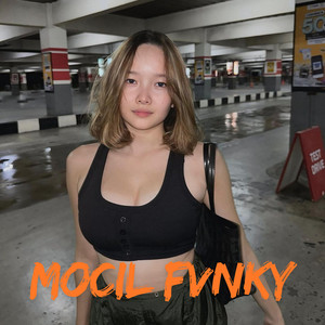 Mocil Fvnky - Mangan Ra Jaluk Kowe