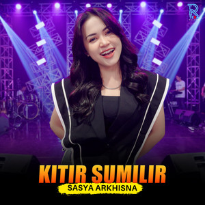 Sasya Arkhisna - Kitir Sumilir