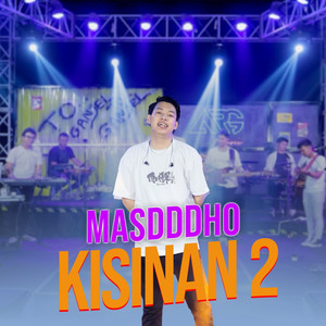 Masdddho - Kisinan 2