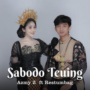 Azmy Z, Restumbag - Sabodo Teuing DJ Bajidor
