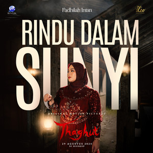 Fadhilah Intan - Rindu Dalam Sunyi (Thaghut Original Motion Pictures Soundtrack)