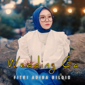 Fitri Adiba Bilqis - Wedding Ga
