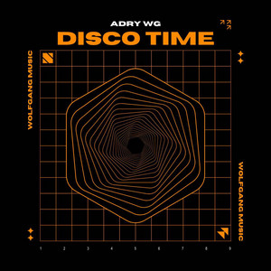 Adry WG - DISCO TIME