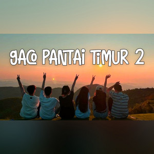 Daniel Lamanaka - Gaco Pantai Timur 2