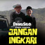 DanuSilo, Ahmad Hamdani - Jangan Ingkari