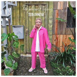 Titik Hamzah - Perjalanan Panjang