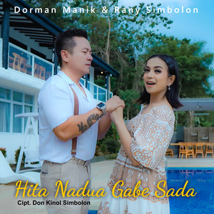 Rany Simbolon, Dorman Manik - Hita Nadua Gabe Sada