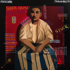ABANGSAPAU - JANGAN BEGITU