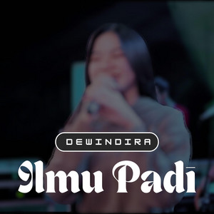 Dewindira - Ilmu Padi - Live