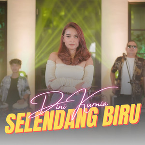 Dini Kurnia - SELENDANG BIRU - Acoustic
