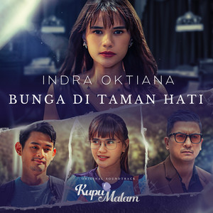 Indra Oktiana - Bunga di Taman Hati - From "Kupu Malam"