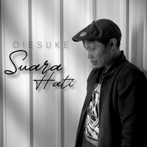 Diesuke - Suara Hati