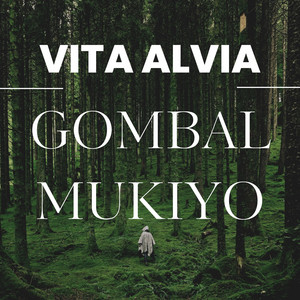 Vita Alvia - gombal mukiyo