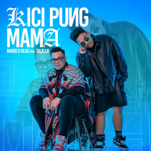 Mario G klau, Talis Lx - Kici Pung Mama