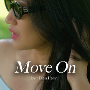 Dian Harini - Move On