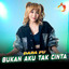 Dara FU - Bukan Aku Tak Cinta
