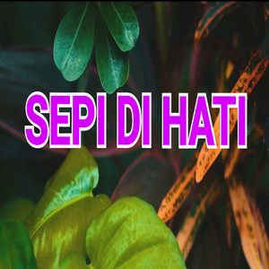 Ocha Shaptriasa - Sepi Di Hati