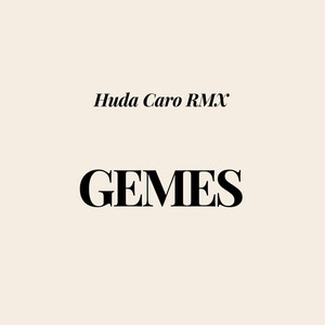 Huda Caro Rmx - Gemes