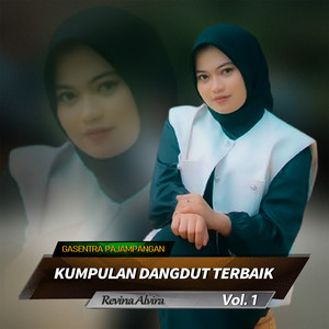 Revina Alvira ♪, Gasentra Official ♪, Dangdut Gasentra ♪ - Gelandangan