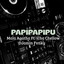 Mala Agatha, Icha Cellow, DJamin Fvnky - Papipapipu - Remix