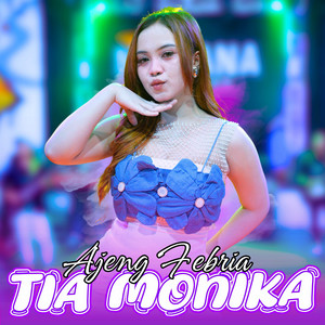Ajeng Febria - Tia Monika