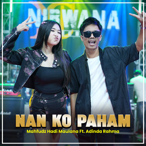 Mahfudz Hadi Maulana, ADINDA RAHMA - NAN KO PAHAM - Nirwana Comeback