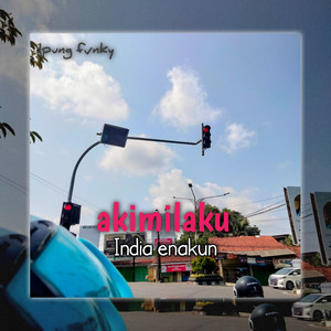 IPUNG FVNKY - AKIMILAKU INDIA ENAKUN