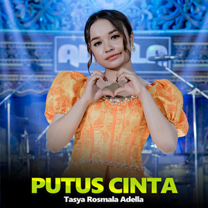 Tasya Rosmala Adella - Putus Cinta