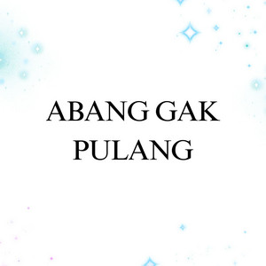 DJ Buncit - Abang Gak Pulang