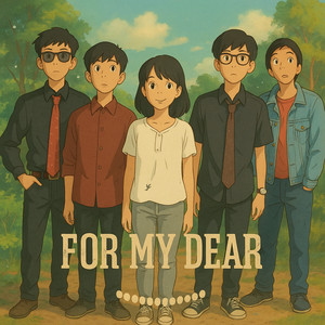 For My Dear - Anugerah Hembusan Nafas ini